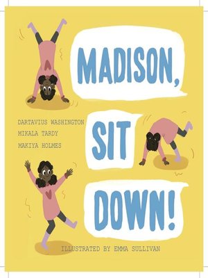 cover image of Madison, Sit Down!